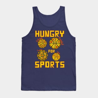 Hungry for Sports Tank Top